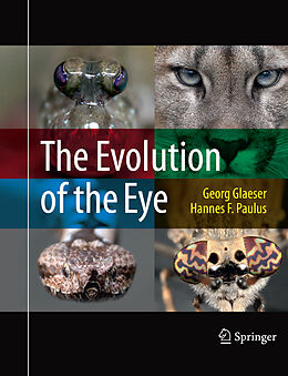 Kartonierter Einband The Evolution of the Eye von Hannes F. Paulus, Georg Glaeser