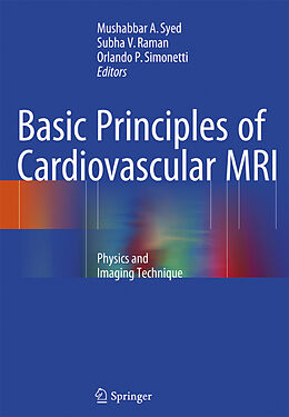 Kartonierter Einband Basic Principles of Cardiovascular MRI von 