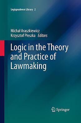 Couverture cartonnée Logic in the Theory and Practice of Lawmaking de 