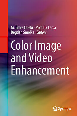 Kartonierter Einband Color Image and Video Enhancement von 