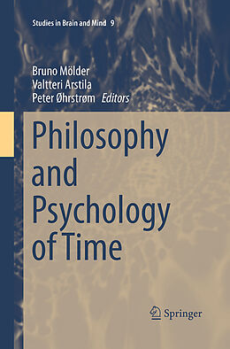 Couverture cartonnée Philosophy and Psychology of Time de 