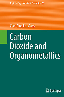 Couverture cartonnée Carbon Dioxide and Organometallics de 