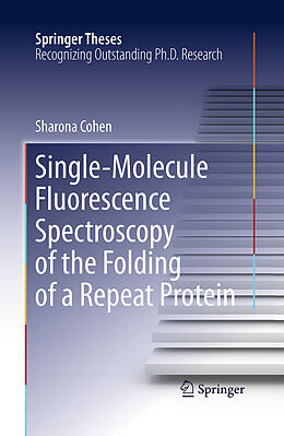 Kartonierter Einband Single-Molecule Fluorescence Spectroscopy of the Folding of a Repeat Protein von Sharona Cohen