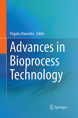 Kartonierter Einband Advances in Bioprocess Technology von 