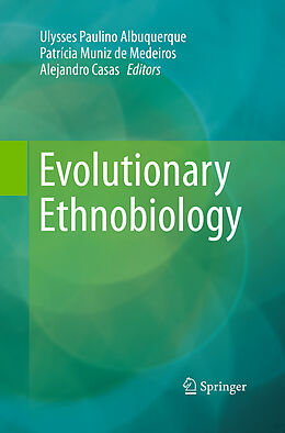 Kartonierter Einband Evolutionary Ethnobiology von 