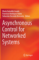 Couverture cartonnée Asynchronous Control for Networked Systems de 