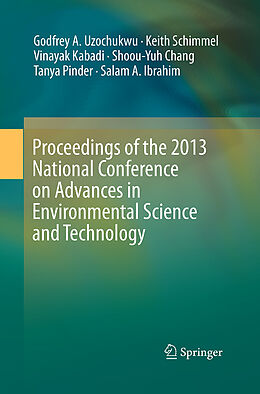 Kartonierter Einband Proceedings of the 2013 National Conference on Advances in Environmental Science and Technology von 