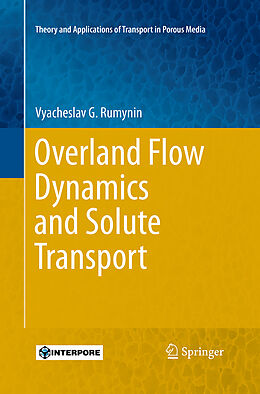 Couverture cartonnée Overland Flow Dynamics and Solute Transport de Vyacheslav G. Rumynin