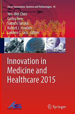 Kartonierter Einband Innovation in Medicine and Healthcare 2015 von 