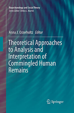 Kartonierter Einband Theoretical Approaches to Analysis and Interpretation of Commingled Human Remains von 