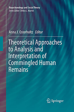 Couverture cartonnée Theoretical Approaches to Analysis and Interpretation of Commingled Human Remains de 