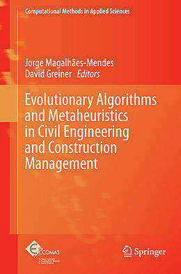 Kartonierter Einband Evolutionary Algorithms and Metaheuristics in Civil Engineering and Construction Management von 