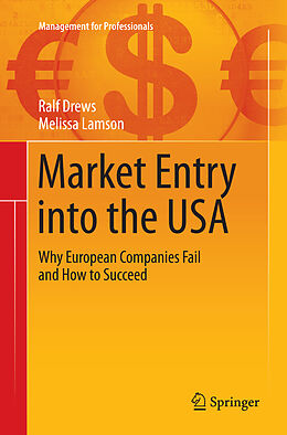 Kartonierter Einband Market Entry into the USA von Ralf Drews, Melissa Lamson