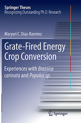 Couverture cartonnée Grate-Fired Energy Crop Conversion de Maryori C. Díaz-Ramírez