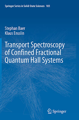 Couverture cartonnée Transport Spectroscopy of Confined Fractional Quantum Hall Systems de Klaus Ensslin, Stephan Baer