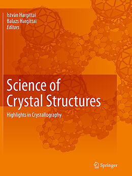 Couverture cartonnée Science of Crystal Structures de 