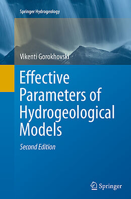 Couverture cartonnée Effective Parameters of Hydrogeological Models de Vikenti Gorokhovski