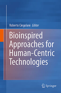 Kartonierter Einband Bioinspired Approaches for Human-Centric Technologies von 