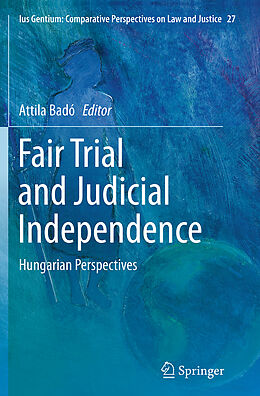 Kartonierter Einband Fair Trial and Judicial Independence von 