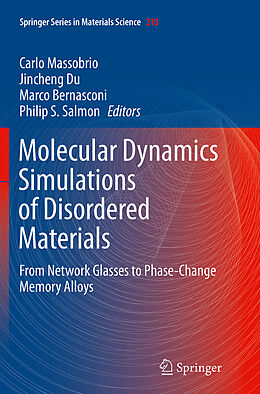 Couverture cartonnée Molecular Dynamics Simulations of Disordered Materials de 