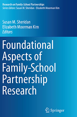 Couverture cartonnée Foundational Aspects of Family-School Partnership Research de 