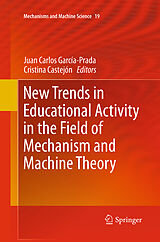 Couverture cartonnée New Trends in Educational Activity in the Field of Mechanism and Machine Theory de 