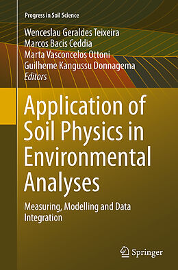 Couverture cartonnée Application of Soil Physics in Environmental Analyses de 