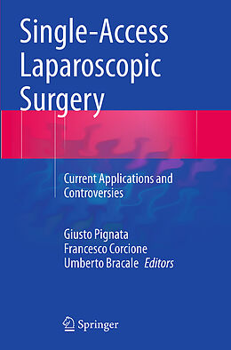 Couverture cartonnée Single-Access Laparoscopic Surgery de 