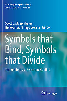 Couverture cartonnée Symbols that Bind, Symbols that Divide de 