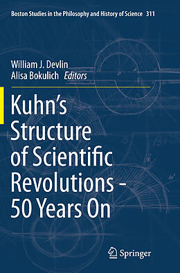 Couverture cartonnée Kuhn s Structure of Scientific Revolutions - 50 Years On de 