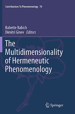 Couverture cartonnée The Multidimensionality of Hermeneutic Phenomenology de 