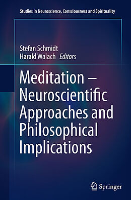 Kartonierter Einband Meditation   Neuroscientific Approaches and Philosophical Implications von 