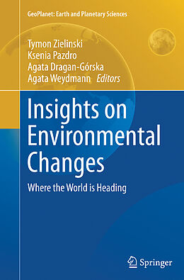Couverture cartonnée Insights on Environmental Changes de 