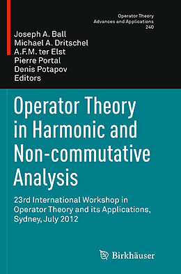 Kartonierter Einband Operator Theory in Harmonic and Non-commutative Analysis von 