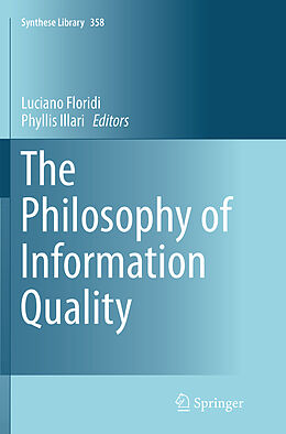 Kartonierter Einband The Philosophy of Information Quality von 