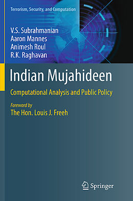 Couverture cartonnée Indian Mujahideen de V. S. Subrahmanian, R. K. Raghavan, Animesh Roul