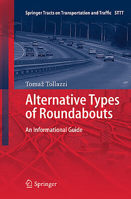 Couverture cartonnée Alternative Types of Roundabouts de Toma  Tollazzi