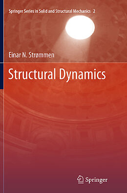 Couverture cartonnée Structural Dynamics de Einar N. Strømmen