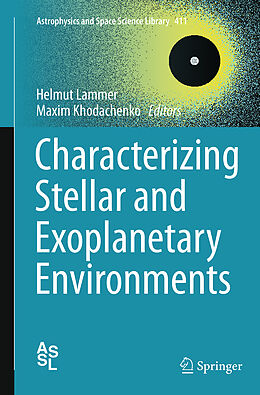 Kartonierter Einband Characterizing Stellar and Exoplanetary Environments von 