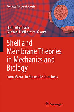 Kartonierter Einband Shell and Membrane Theories in Mechanics and Biology von 