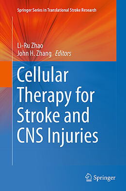 Kartonierter Einband Cellular Therapy for Stroke and CNS Injuries von 