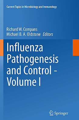 Couverture cartonnée Influenza Pathogenesis and Control - Volume I de 