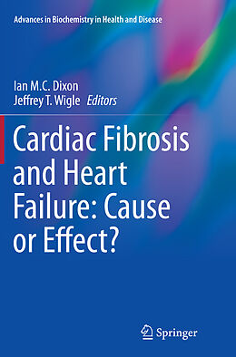 Kartonierter Einband Cardiac Fibrosis and Heart Failure: Cause or Effect? von 