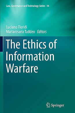 Kartonierter Einband The Ethics of Information Warfare von 