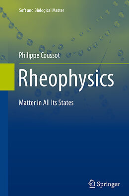 Couverture cartonnée Rheophysics de Philippe Coussot