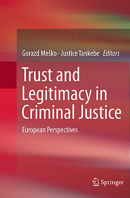 Couverture cartonnée Trust and Legitimacy in Criminal Justice de 