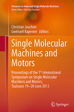 Couverture cartonnée Single Molecular Machines and Motors de 