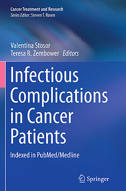 Couverture cartonnée Infectious Complications in Cancer Patients de 