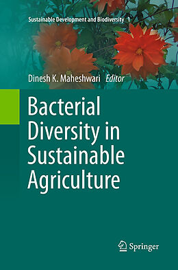 Kartonierter Einband Bacterial Diversity in Sustainable Agriculture von 