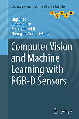 Couverture cartonnée Computer Vision and Machine Learning with RGB-D Sensors de 